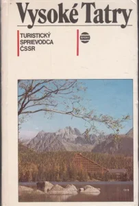 Turistický sprievodca ČSSR Vysoké Tatry