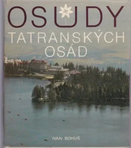 Osudy tatranských osád