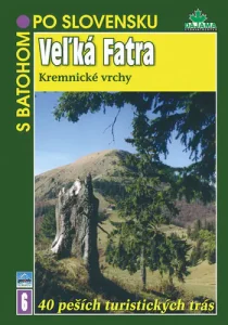 S batohom po Slovensku (Veľká Fatra, Kremnické vrchy)