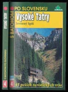 S batohom po Slovensku (Vysoké Tatry – Severný Spiš)