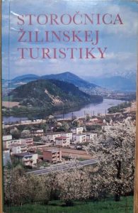 Storočnica žilinskej turistiky