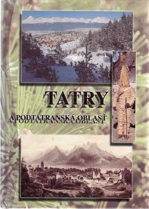 Tatry a podtatranská oblasť