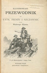 Illustrowany Przewodnik do Tatr, Pienin i Szczawnic
