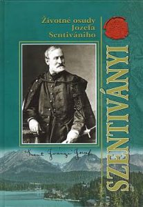 Životné osudy Jozefa Sentivániho