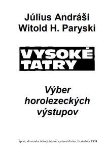 Vysoké Tatry – Výber horolezeckých výstupov