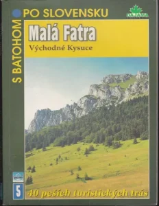 S batohom po Slovensku (Malá Fatra, Východné Kysuce)