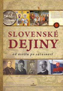Slovenské dejiny – od úsvitu po súčasnosť