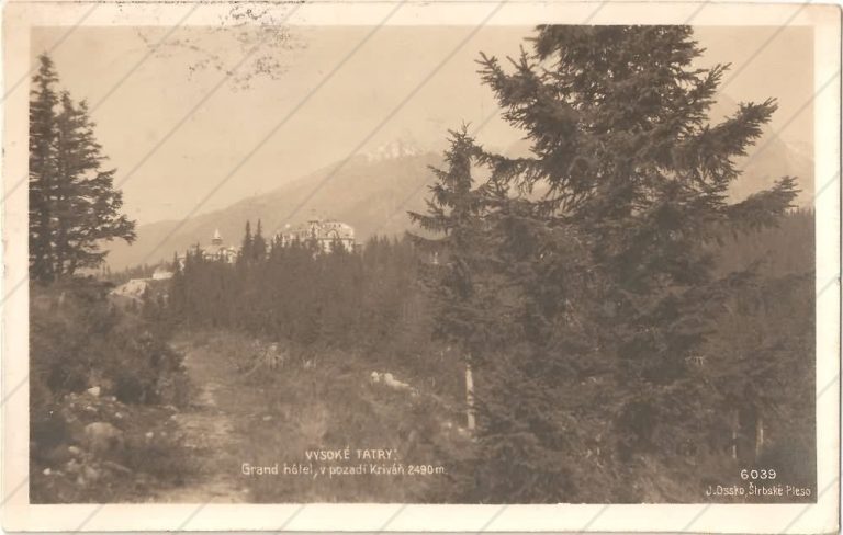 Štrbské Pleso – Grand Hotel (1925) – Ossko Ján – Štrbské Pleso